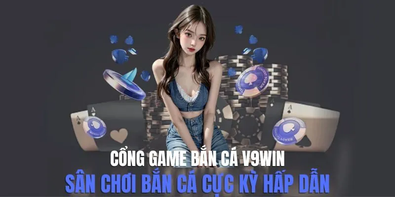 cổng game bắn cá